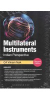 Multilateral Instruments - An Indian Perspective  By CA Vikram Naik Published by Bloomsbury Professional India Paperback 2nd edition 2020