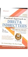 Practical Approach to Direct & Indirect Taxes by Dr.Girish Ahujan and Dr.Ravi Gupta 40th Edition 20221-2022 by Commercial Law Publisher 9789390303687 Practical Approach to Direct & Indirect Taxes by Dr.Girish Ahujan and Dr.Ravi Gupta 40th Edition 20221-2022 by Commercial Law Publisher 9789390303687