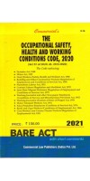 Occupational Safety, Health And Working Conditions Code, 2020 Bare Act By Commercial Law Publisher.Pvt Ltd 2021 Edition Occupational Safety, Health And Working Conditions Code, 2020 Bare Act By Commercial Law Publisher.Pvt Ltd 2021 Edition